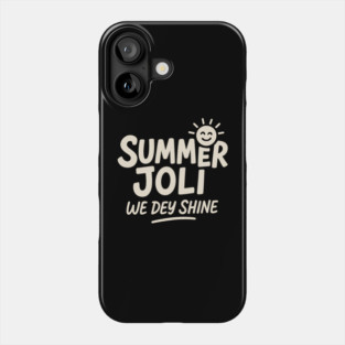 Summer Joli Shine Phone Case