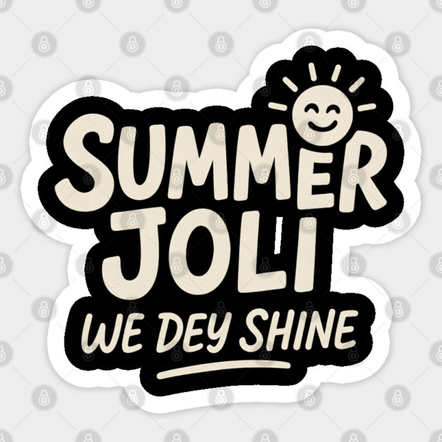Summer Joli Shine Sticker by Eric's Store 4