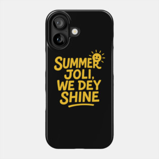 Summer Joli Shine Phone Case