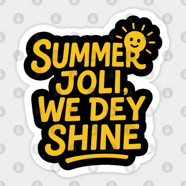 Summer Joli Shine Sticker by Eric's Store 4