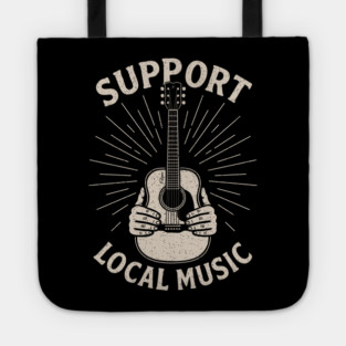 Support Local Music. Acoustic Edition Tote