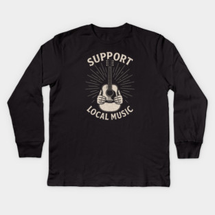 Support Local Music. Acoustic Edition Kids Long Sleeve T-Shirt