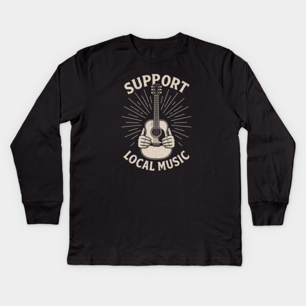 Support Local Music. Acoustic Edition Kids Long Sleeve T-Shirt by filiposwear