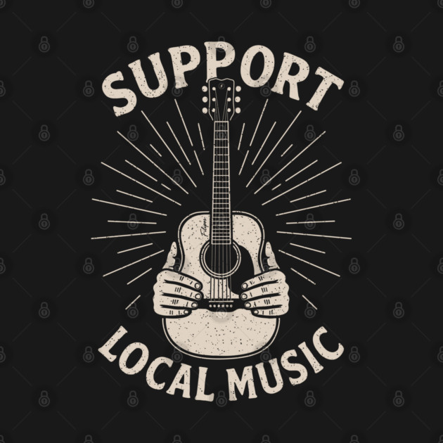 Support Local Music. Acoustic Edition by filiposwear