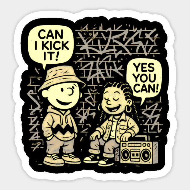 Can I kick It - Yes You Can Magnet by UrbanLifeApparel