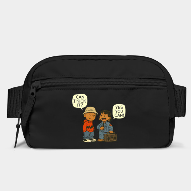 Can I kick It - Yes You Can - Hip Hop by UrbanLifeApparel