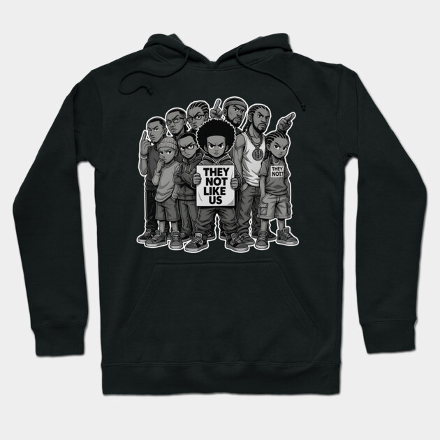 Street Crew - They Not Like Us Hoodie by UrbanLifeApparel