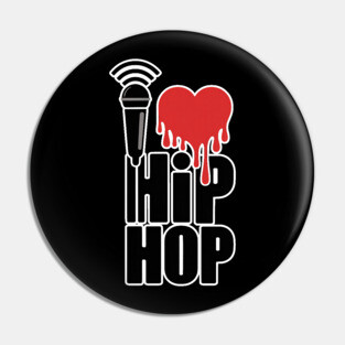 I Love Hip Hop Pin