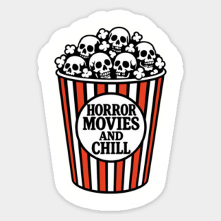 Horror Movies And Chill Scary Flicks Fan Sticker