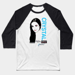 Crystal-Gayle Baseball T-Shirt