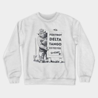 Foxtrot Delta Tango, Smokey Bear Resist Crewneck Sweatshirt
