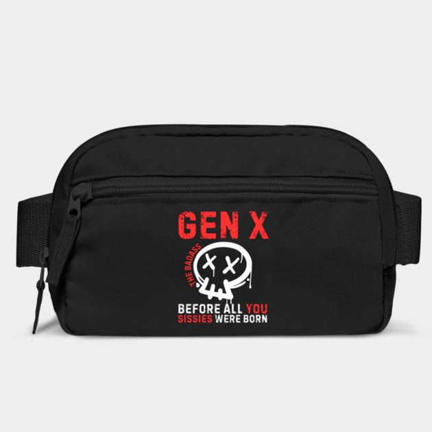 Badass Gen X Generation X by The WYLD Tribe