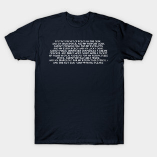 Neil The Young Ones / Classic 80s Quote T-Shirt