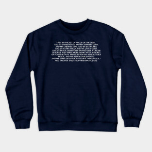 Neil The Young Ones / Classic 80s Quote Crewneck Sweatshirt