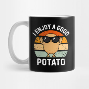 I-Enjoy-A-Good-Potato Mug