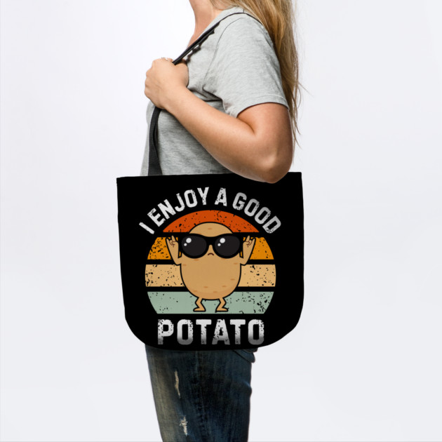 I-Enjoy-A-Good-Potato by Creatifly Graphic Tees
