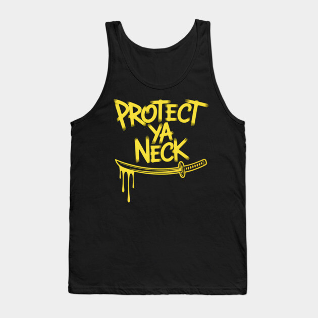 90s Hip Hop Protect Ya Neck Tank Top by UrbanLifeApparel
