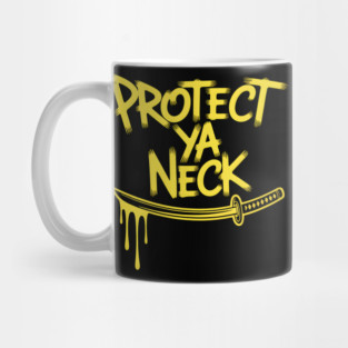 90s Hip Hop Protect Ya Neck Mug