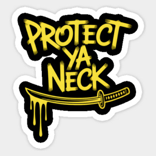 90s Hip Hop Protect Ya Neck Magnet