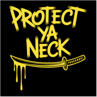 90s Hip Hop Protect Ya Neck Posters and Art