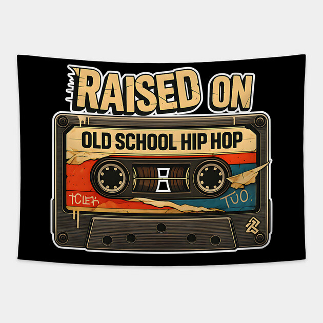 Raised on Old School Hip Hop Tapestry by UrbanLifeApparel