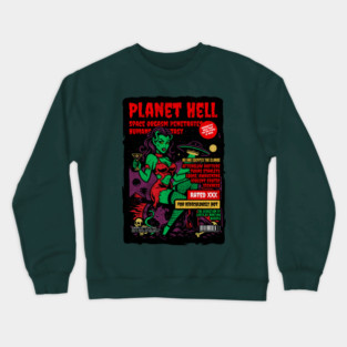 PLANET HELL Crewneck Sweatshirt