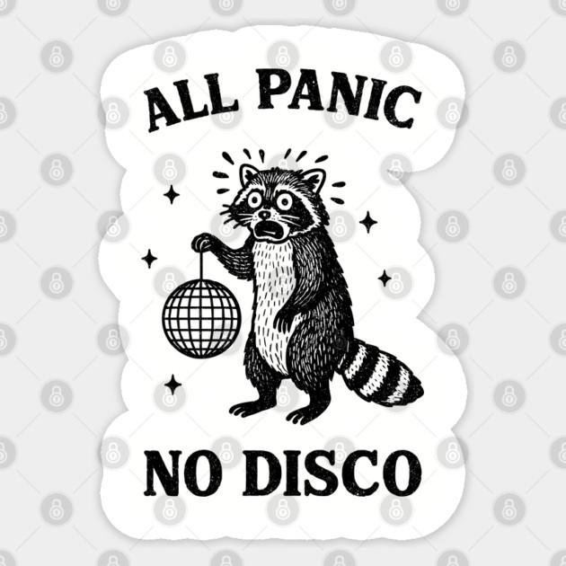 All Panic No Disco Meme Introvert Anxiety Humor Sticker by Anticorporati