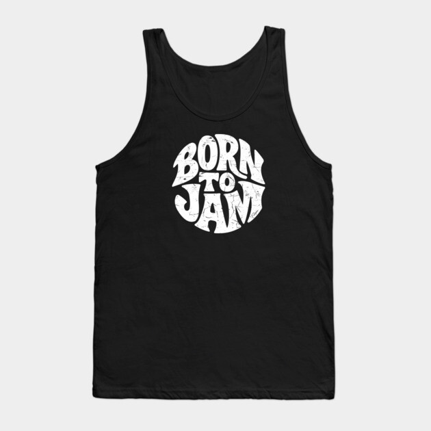 Born to Jam. Handdrawn Circle Tank Top by filiposwear