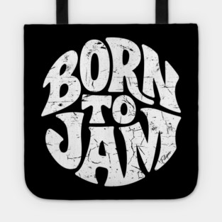 Born to Jam. Handdrawn Circle Tote