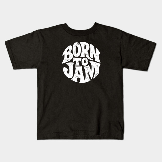 Born to Jam. Handdrawn Circle Kids T-Shirt by filiposwear