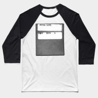 Still Life Baseball T-Shirt