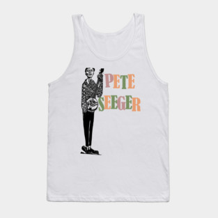 Pete Seeger Tank Top