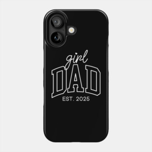 girl dad Phone Case