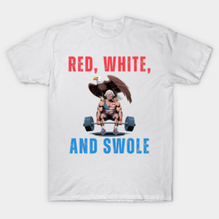 Red, White, and Swole George Washington deadlift funny T-Shirt