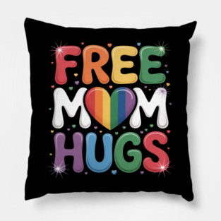 Free Mom Hugs Rainbow Heart LGBT Pride Month Pillow