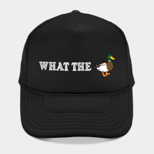 What The Duck? Hat