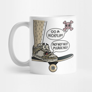 Do A Kickflip (Please No) Mug