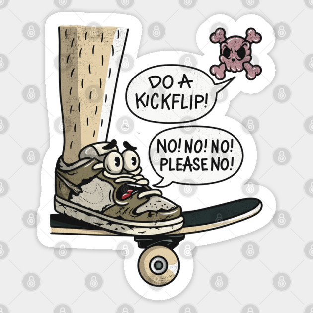 Do A Kickflip (Please No) Sticker by Wrong