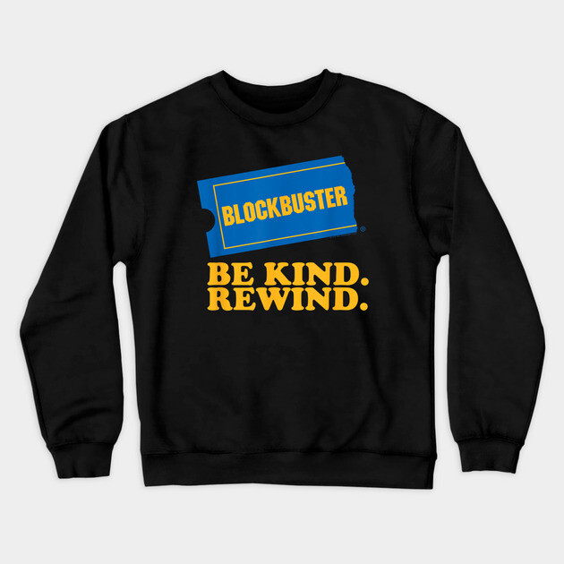 Be Kind Rewind Crewneck Sweatshirt by Litehouse Tees