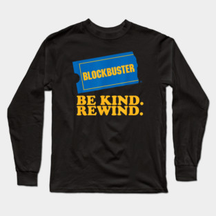 Be Kind Rewind Long Sleeve T-Shirt