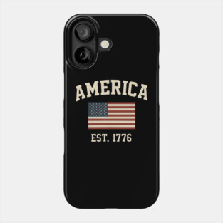 Est 1776 America – Patriotic USA Flag 4th of July Phone Case