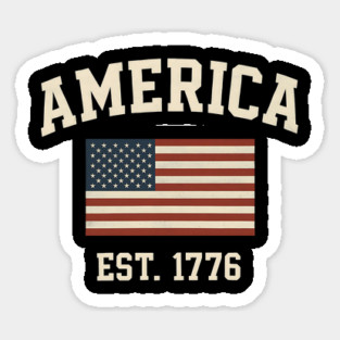 Est 1776 America – Patriotic USA Flag 4th of July Sticker