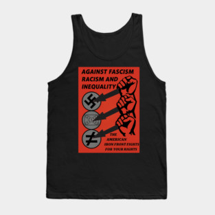 The American Iron Front – Against Fascism, Racism, Inequality Tank Top