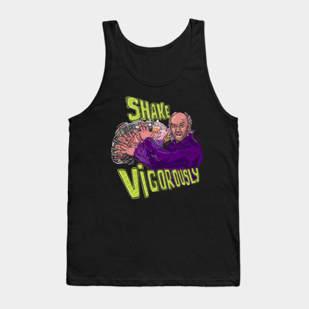 Shake Vigorously Tank Top by Dr. Cork