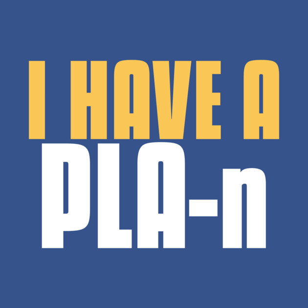 I Have a PLA-n 3D Printer Funny by Lamount Tees
