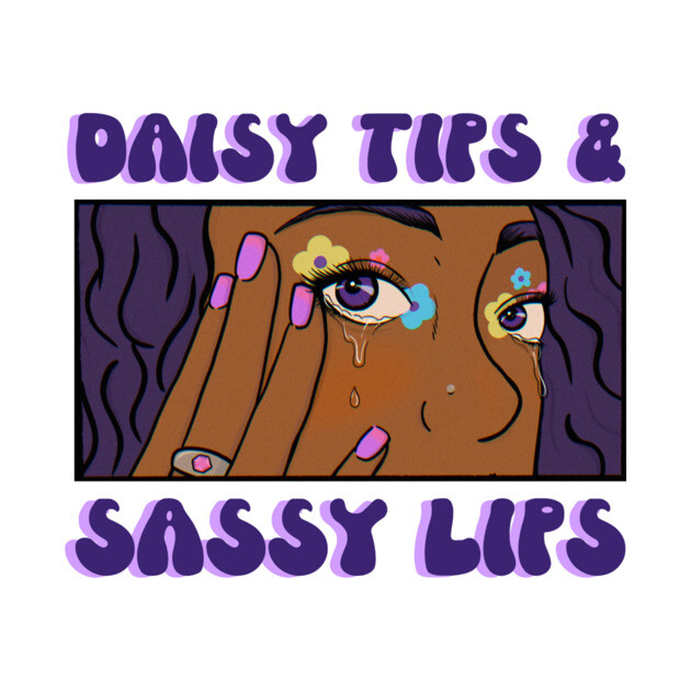 Daisy Tips & Sassy Lips Daisy Nail by Lamount Tees