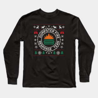 dumpster-fire-response-team Long Sleeve T-Shirt
