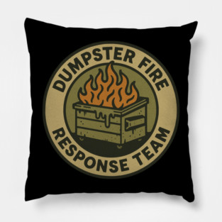 dumpster-fire-response-team Pillow