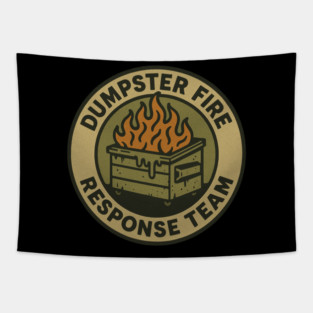 dumpster-fire-response-team Tapestry