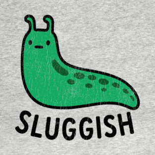 Sluggish Sarcastic Unmotivated Lazy Slow Vibes T-Shirt